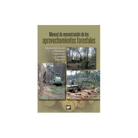 Manual De Mecanizaci N De Los Aprovechamientos Forestales