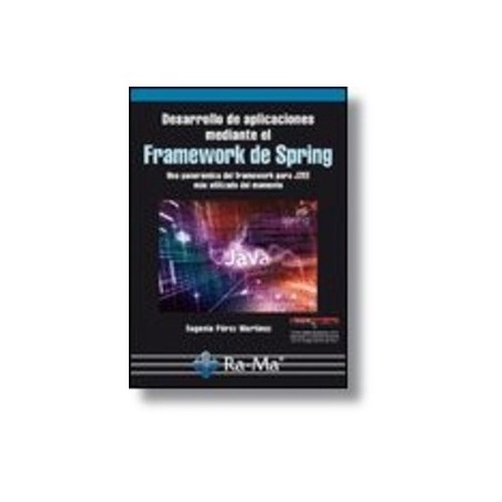 Desarrollo de Aplicaciones Mediante el Framework de Spring