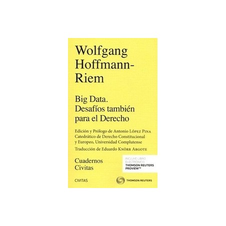 Big Data. Desafíos También para el Derecho