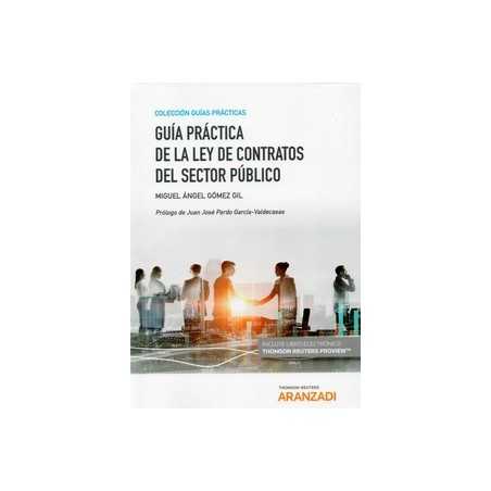 Guia Practica de la Ley de Contratos del Sector Publico (Papel + Ebook)