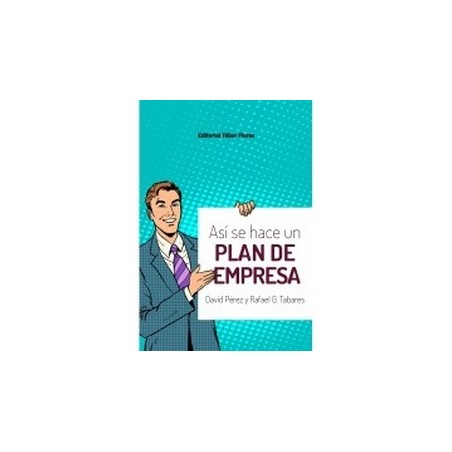 Así se hace un plan de empresa