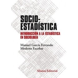Socioestadística "Introducción a la Estadística en Sociología. Segunda Edición"