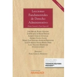Lecciones Fundamentales de Derecho Administrativo (Parte General y Parte Especial) "Papel + Ebook"