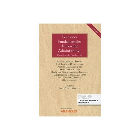 Lecciones Fundamentales de Derecho Administrativo (Parte General y Parte Especial) "Papel + Ebook"