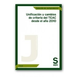 Unificación y Cambios de Criterio Teac desde 2010.