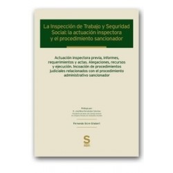 La Inspección de Trabajo y Seguridad Social: la actuación...