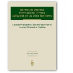 Normas de Derecho Internacional Privado Aplicables en las Crisis Familiares