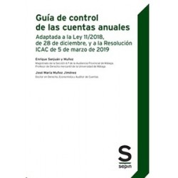 Guía de Control de las Cuentas Anuales "Adaptada a la Ley 11/2018, de 28 de Diciembre, y a la...