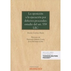 La Oposición a la Ejecución por Defectos Procesales: Estudio del Art. 559 Lec