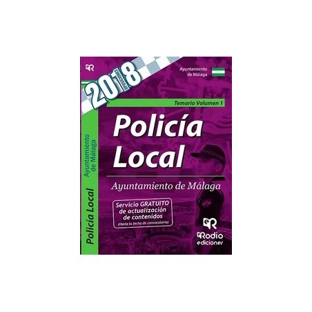 Temario Vol 1. Policía Local. Ayuntamiento de Málaga.