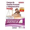 Gestión Procesal y Administrativa. Administración de Justicia. Turno Libre. Temario Vol.1
