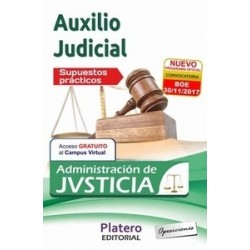 Auxilio Judicial de la Administración de Justicia. Supuestos Prácticos