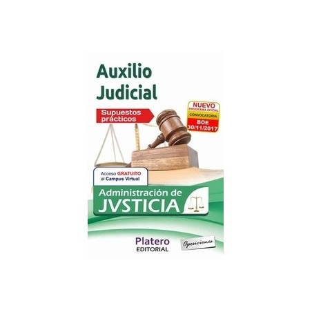 Auxilio Judicial de la Administración de Justicia. Supuestos Prácticos