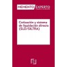 Memento Experto Cotización y Sistema de Liquidación Directa "(Sld/Siltra)"