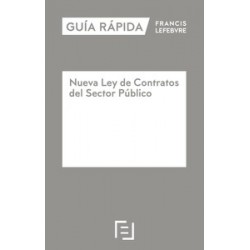 Guía Rápida Nueva Ley de Contratos del sector Público