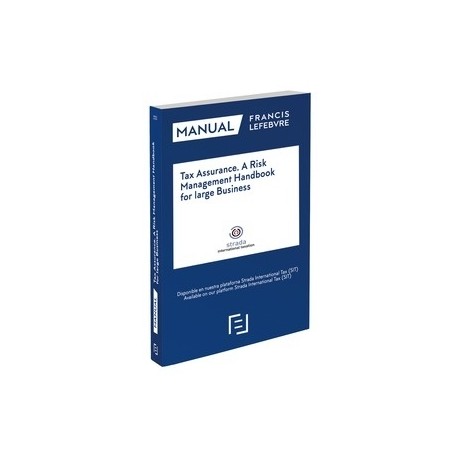 Tax Assurance. a Risk Management Handbook For Large Business