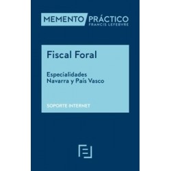 Memento Fiscal Foral. Especialidades Navarra y País Vasco. Soporte Internet