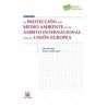 La Protección del Medio Ambiente en el Ámbito "PENDIENTE NUEVA EDICIÓN 2021"