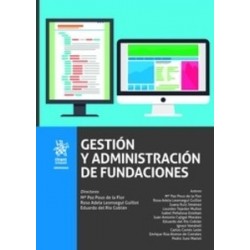 Gestión y Administración de Fundaciones "(Dúo Papel + Ebook )"
