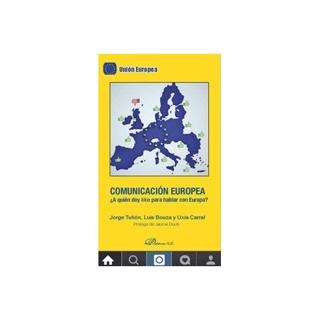 Comunicación europea. ¿A quién doy like para hablar con Europa?