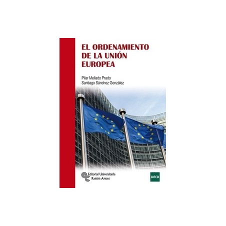 El Ordenamiento de la Unión Europea