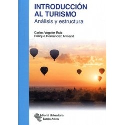 Introducción al Turismo "Análisis y Estructura"
