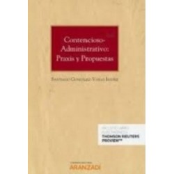 Contencioso-administrativo: praxis y propuestas (Papel + Ebook)