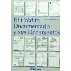 El Crédito Documentario y sus Documentos