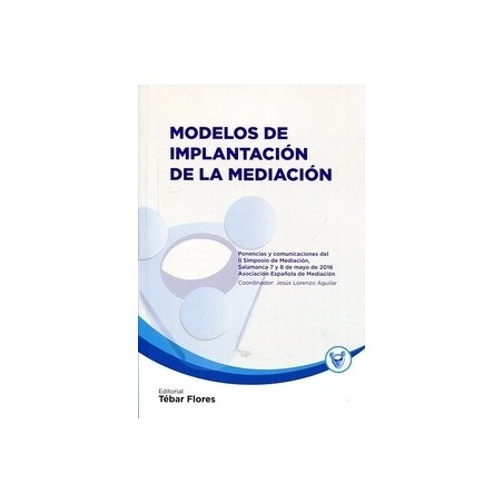 Modelos de Implantación de la Mediación