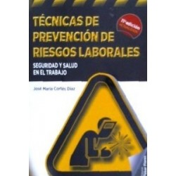 Técnicas de prevención de riesgos laborales
