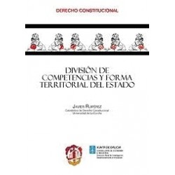 División de Competencias y Forma Territorial del Estado