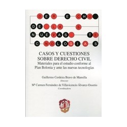 Casos y Cuestiones sobre el Derecho Civil "Materiales para el Estudio conforme al Plan Bolonia y ante las Nuevas Tecnologías"