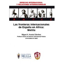 Las Fronteras Internacionales de España en África: Melilla