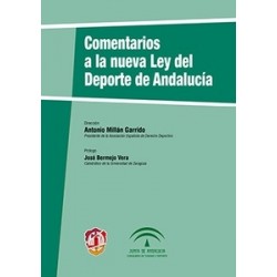 Comentarios a la Nueva Ley del Deporte en Andalucía