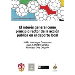 El Interés General como Principio Rector de la Acción Pública en el Deporte Local