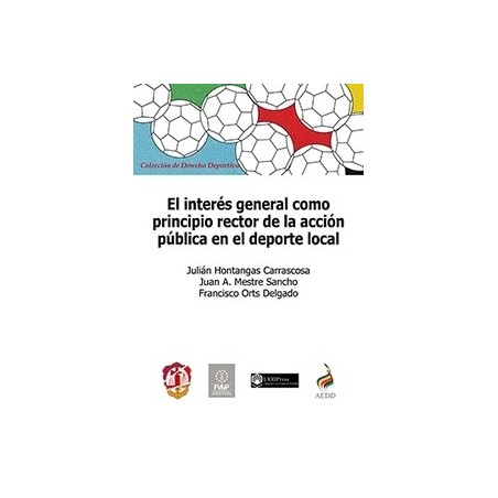 El Interés General como Principio Rector de la Acción Pública en el Deporte Local