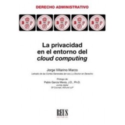 La Privacidad en el Entorno del Cloud Computing