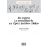 Ius Cogens "La Actualidad de un Tópico Jurídico Clásico"