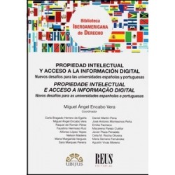 Propiedad Intelectual y Acceso a la Información Digital "Nuevos Desafíos para las Universidades Españolas y Portuguesas"