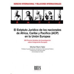 El Estatuto Jurídico de los Nacionales de África, Caribe y Pacífico (Acp) en la Unión Europea