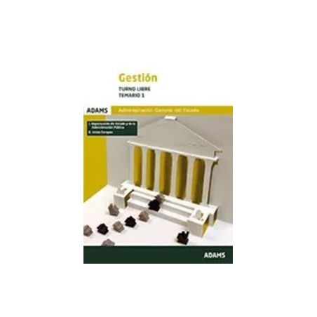 Temario 1  Gestión de la Administración del Estado, Turno Libre