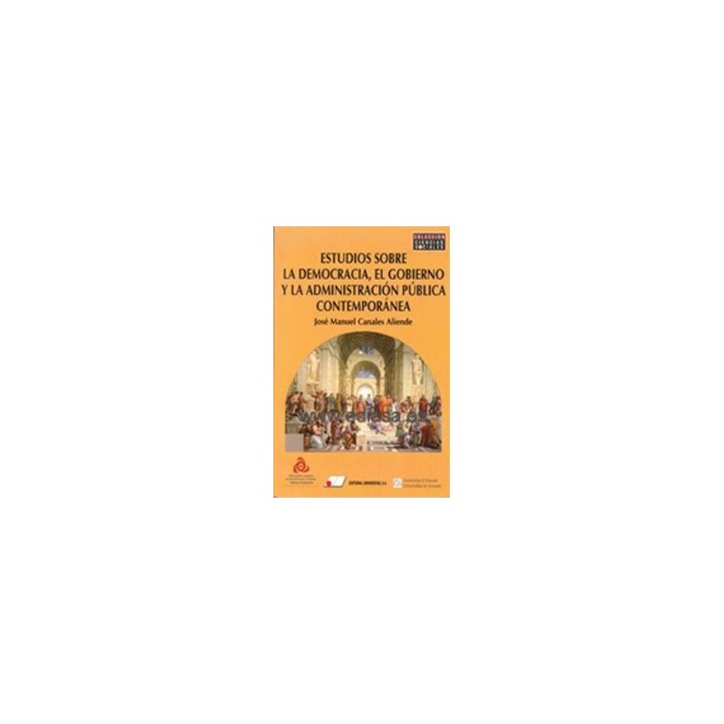 Estudios sobre Democracia, Gobierno y Administración Pública Contemporánea
