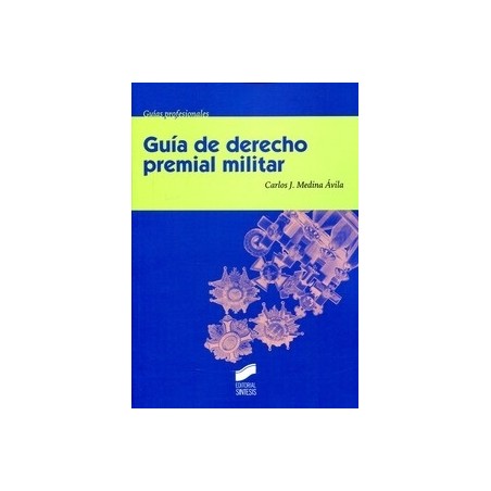 Guia de Derecho Premial Militar