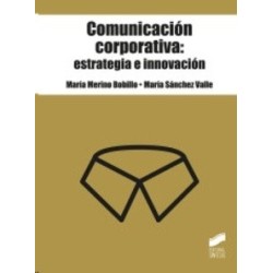 Comunicación Corporativa: Estrategia e Innovación