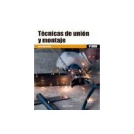 Técnicas de Unión y Montaje