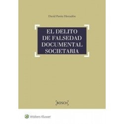 El Delito de Falsedad Documental Societaria