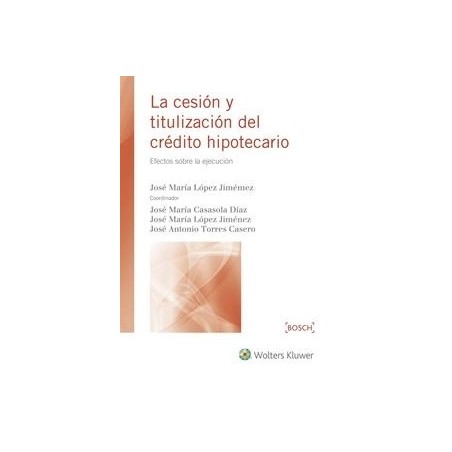 La Cesión y Titulización del Crédito Hipotecario
