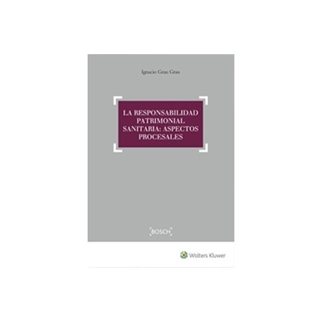 La Responsabilidad  Patrimonial Sanitaria: Aspectos Procesales