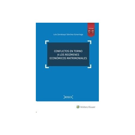 Conflictos en torno a los regímenes económicos matrimoniales "Papel + Digital"