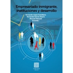 Empresariado Inmigrante, Instituciones y Desarrollo